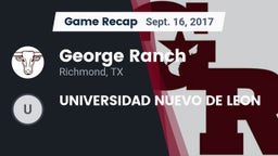 Recap: George Ranch  vs. UNIVERSIDAD NUEVO DE LEON 2017