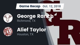 Recap: George Ranch  vs. Alief Taylor  2018