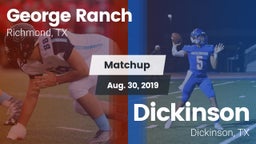Matchup: George Ranch High vs. Dickinson  2019