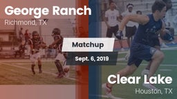 Matchup: George Ranch High vs. Clear Lake  2019
