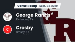 Recap: George Ranch  vs. Crosby  2020