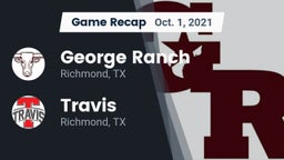 Recap: George Ranch  vs. Travis  2021