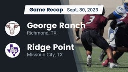 Recap: George Ranch  vs. Ridge Point  2023