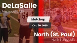 Matchup: DeLaSalle High vs. North (St. Paul)  2020