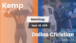 Matchup: Kemp  vs. Dallas Christian  2018