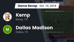 Recap: Kemp  vs. Dallas Madison  2018