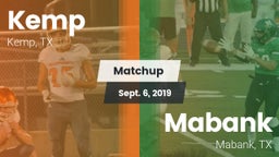 Matchup: Kemp  vs. Mabank  2019