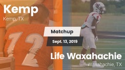 Matchup: Kemp  vs. Life Waxahachie  2019