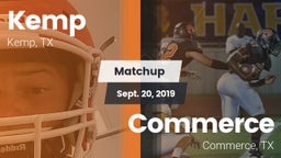 Matchup: Kemp  vs. Commerce  2019