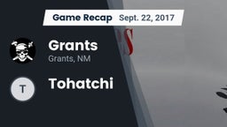 Recap: Grants  vs. Tohatchi 2017