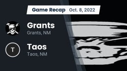 Recap: Grants  vs. Taos  2022