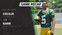 Recap: Cecilia  vs. Karr  2015