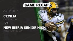 Recap: Cecilia  vs. New Iberia Senior High 2015