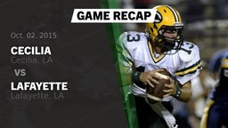 Recap: Cecilia  vs. Lafayette  2015