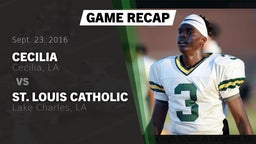 Recap: Cecilia  vs. St. Louis Catholic  2016