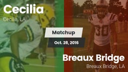 Matchup: Cecilia  vs. Breaux Bridge  2016