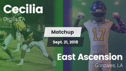 Matchup: Cecilia  vs. East Ascension  2018