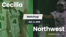 Matchup: Cecilia  vs. Northwest  2019