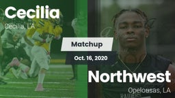 Matchup: Cecilia  vs. Northwest  2020