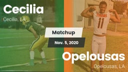 Matchup: Cecilia  vs. Opelousas  2020