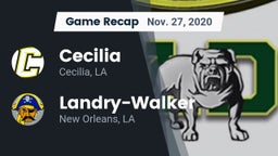 Recap: Cecilia  vs.  Landry-Walker  2020