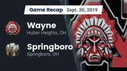 Recap: Wayne  vs. Springboro  2019