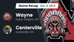 Recap: Wayne  vs. Centerville 2019