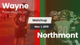 Matchup: Wayne  vs. Northmont  2019