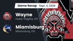 Recap: Wayne  vs. Miamisburg  2020