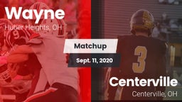 Matchup: Wayne  vs. Centerville 2020