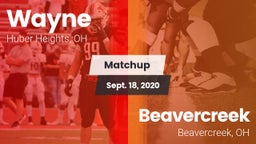 Matchup: Wayne  vs. Beavercreek  2020