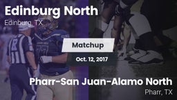 Matchup: Edinburg North High vs. Pharr-San Juan-Alamo North  2017