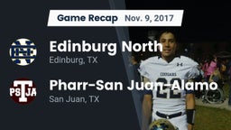 Recap: Edinburg North  vs. Pharr-San Juan-Alamo  2017