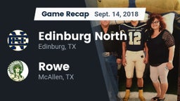 Recap: Edinburg North  vs. Rowe  2018