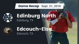 Recap: Edinburg North  vs. Edcouch-Elsa  2018