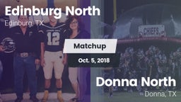 Matchup: Edinburg North High vs. Donna North  2018