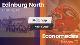 Matchup: Edinburg North High vs. Economedes  2019