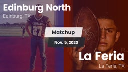 Matchup: Edinburg North High vs. La Feria  2020