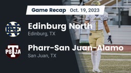 Recap: Edinburg North  vs. Pharr-San Juan-Alamo  2023