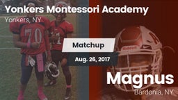 Matchup: Yonkers Montessori A vs. Magnus  2017