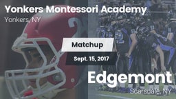 Matchup: Yonkers Montessori A vs. Edgemont  2017