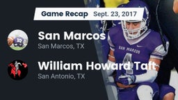 Recap: San Marcos  vs. William Howard Taft  2017