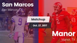 Matchup: San Marcos High vs. Manor  2017
