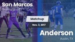 Matchup: San Marcos High vs. Anderson  2017