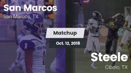 Matchup: San Marcos High vs. Steele  2018