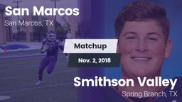 Matchup: San Marcos High vs. Smithson Valley  2018