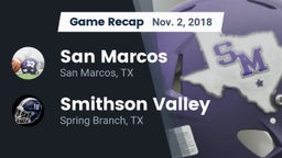Recap: San Marcos  vs. Smithson Valley  2018
