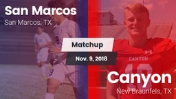 Matchup: San Marcos High vs. Canyon  2018