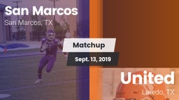Matchup: San Marcos High vs. United  2019