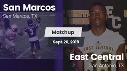 Matchup: San Marcos High vs. East Central  2019